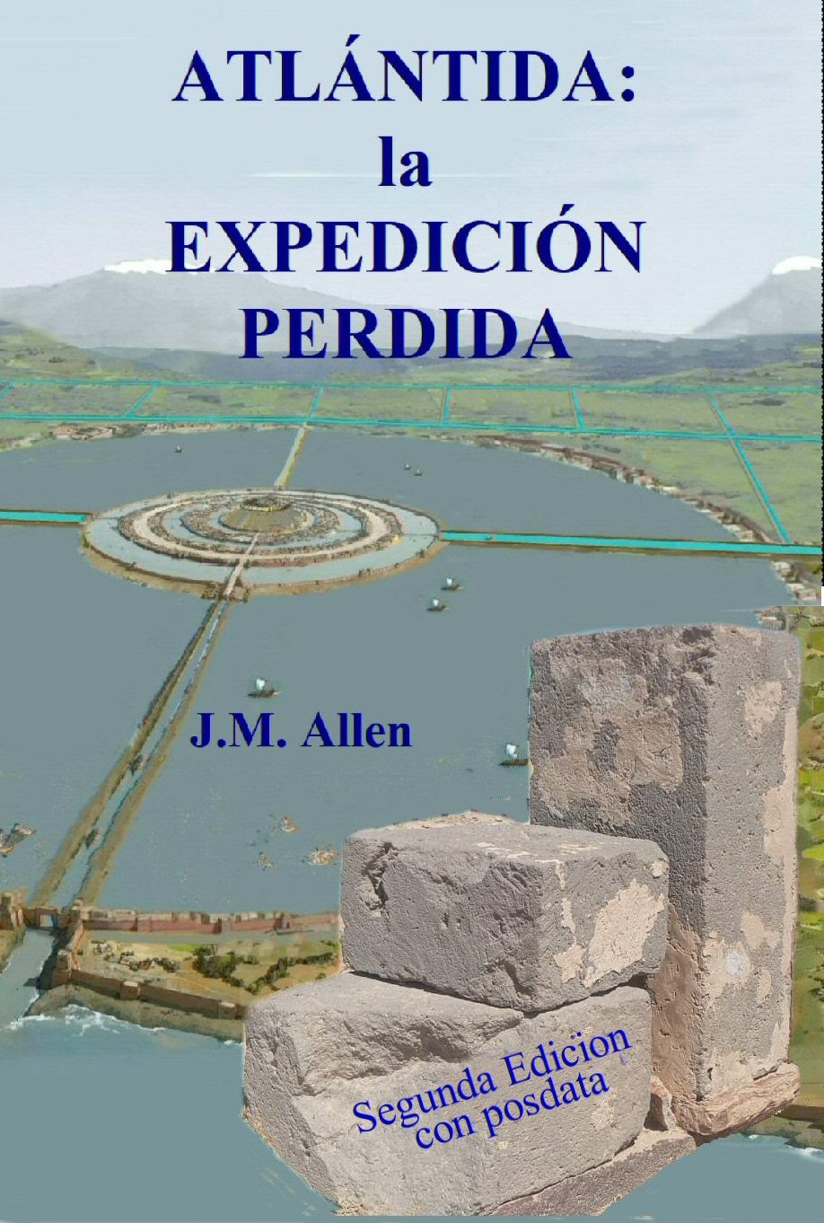 Atlantida: la Expedicion Perdida